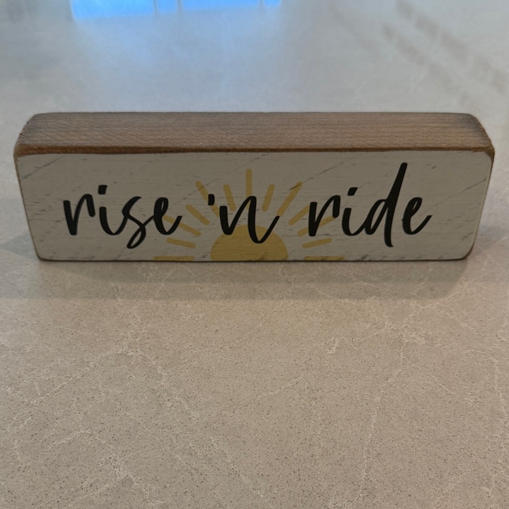 Rise 'n Ride Wooden Sign